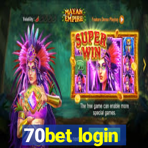 70bet login